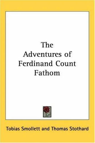 The Adventures of Ferdinand Count Fathom