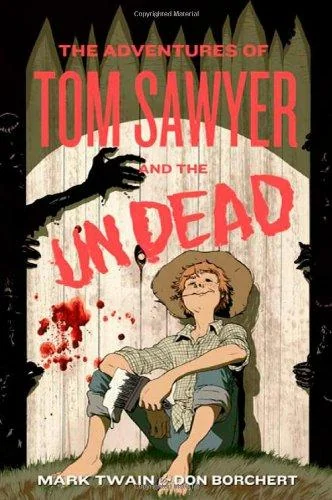 The Adventures of Tom Sawyer and the Undead — Ghost Stories