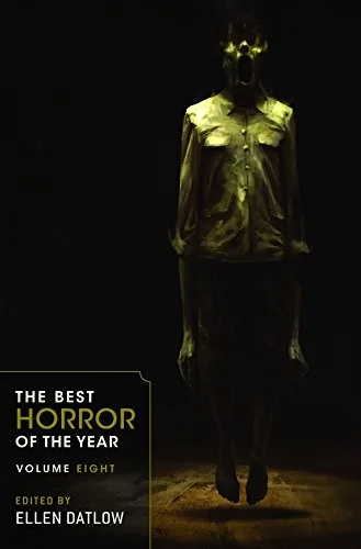 The Best Horror of the Year, Volume 8