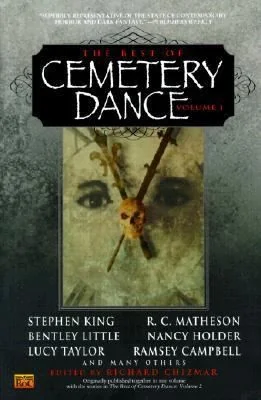 The Best of Cemetery Dance (Volume 1) — Horror Fiction