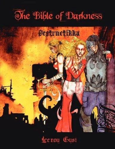 The Bible of Darkness: Destructikka