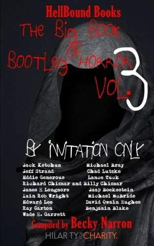 The Big Book of Bootleg Horror Volume 3: By Invitation Only