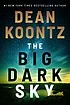 The Big Dark Sky