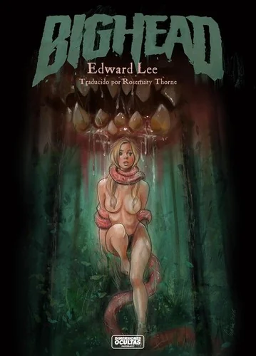 The Bighead - Illustrated Edition