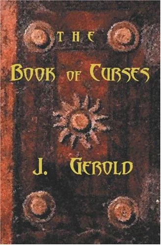 The Book of Curses: And Their Remedies — Horror Fiction