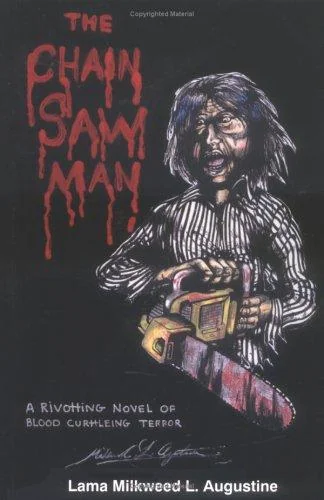 The Chainsaw Man — Horror Fiction
