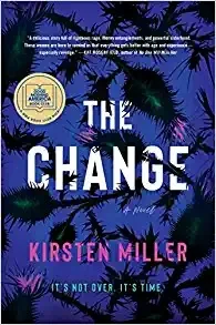 The Change