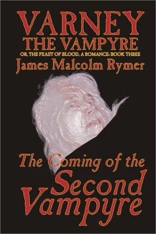 The Coming of the Second Vampyre