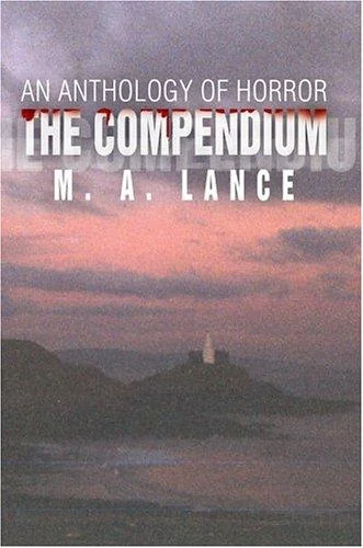 The Compendium: An Anthology of Horror