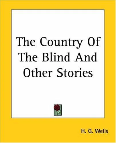 The Country Of The Blind And Other Stories — Horror Fiction