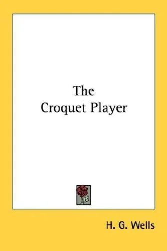 The Croquet Player — Horror Fiction