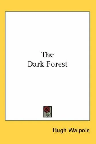 The Dark Forest — Horror Fiction