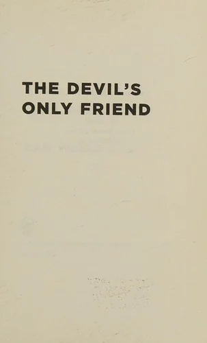 The Devil's Only Friend
