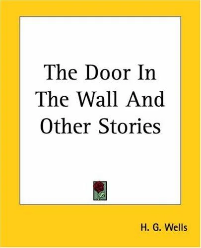 The Door In The Wall And Other Stories — Horror Fiction
