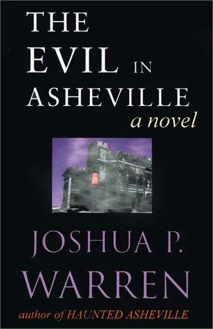 The Evil in Asheville — Horror Fiction
