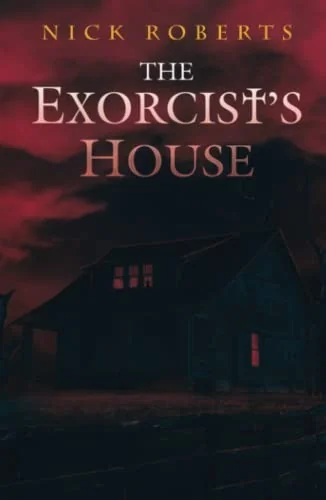 The Exorcist's House