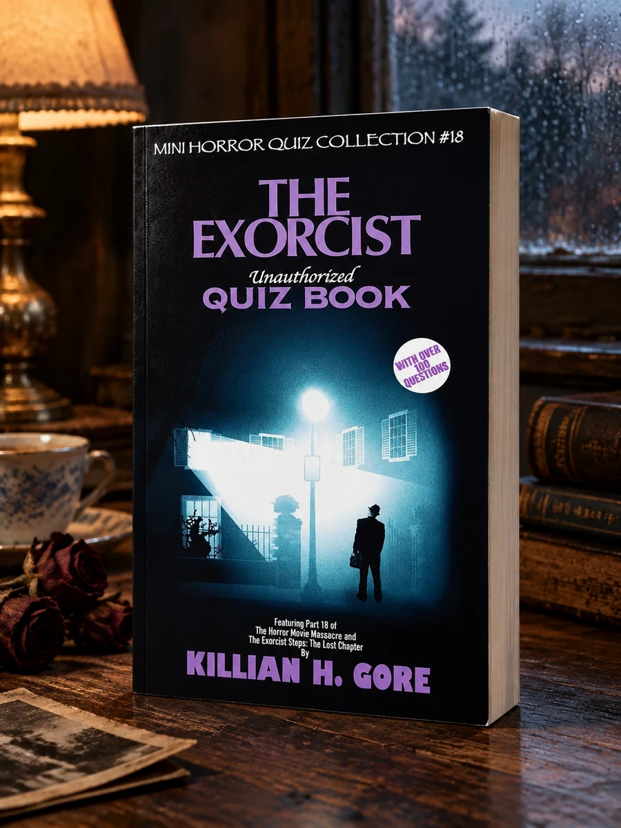 The Exorcist Unauthorized Quiz Book: Mini Horror Quiz Collection #18