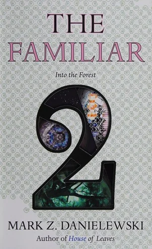 The Familiar, Volume 2: Into the Forest