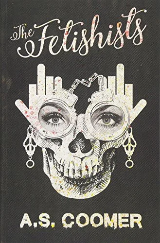 The Fetishists — Horror Fiction