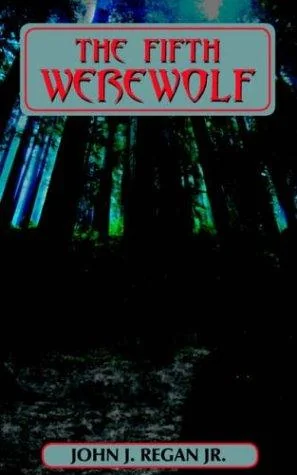 The Fifth Werewolf — Horror Fiction