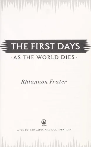 The First Days (as the World Dies, Book One): As the World Dies — Horror Fiction
