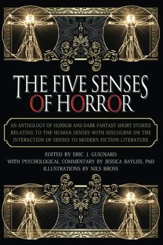 The Five Senses of Horror — Horror Fiction
