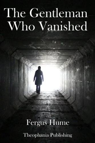 The Gentleman Who Vanished — Horror Fiction
