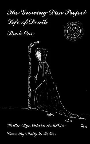 The Growing Dim Project, Life of Death — Horror Fiction