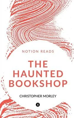 The Haunted Bookshop — Horror Fiction
