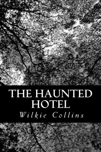The Haunted Hotel — Horror Fiction