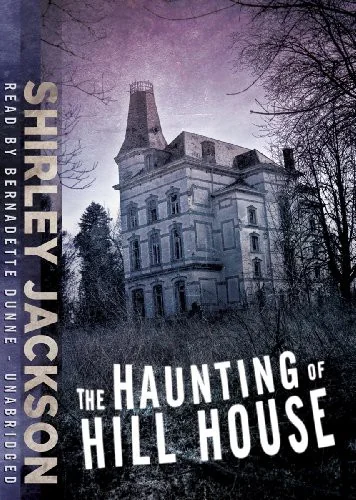 The Haunting of Hill House — Horror Fiction