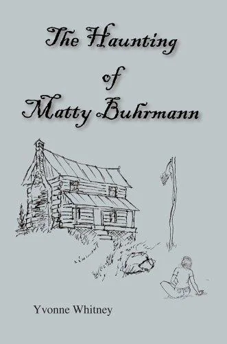 The Haunting of Matty Buhrmann — Psychological Horror