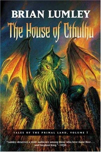 The House of Cthulhu: Tales of the Primal Land Vol. 1 — Horror Fiction
