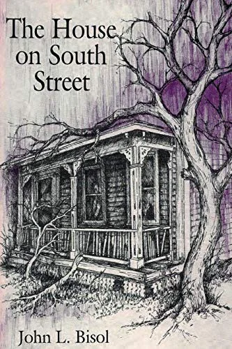 The House on South Street — Horror Fiction