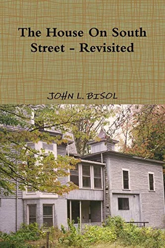 The House On South Street - Revisited — Horror Fiction