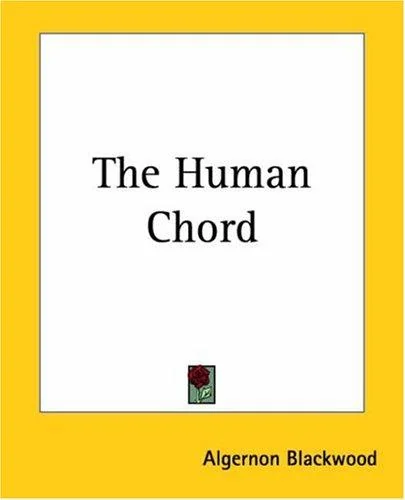 The Human Chord — Horror Fiction