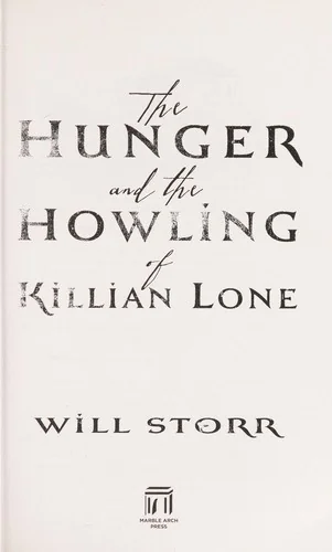 The Hunger and the Howling of Killian Lone — Horror Fiction
