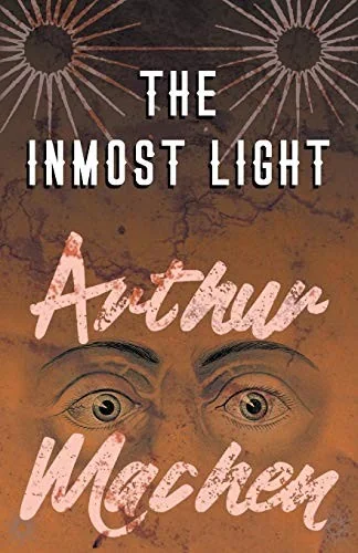 The Inmost Light — Horror Fiction