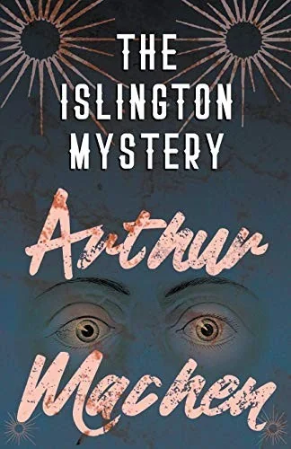 The Islington Mystery — Supernatural
