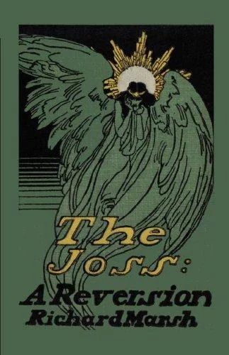 The Joss: A Reversion — Horror Fiction