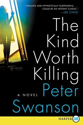 The Kind Worth Killing — Psychological Horror