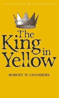The King in Yellow — Horror Fiction