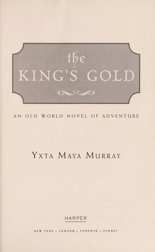 The King's Gold: An Old World Novel of Adventure — Horror Fiction