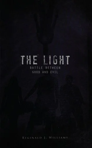 The Light: Battle Between Good and Evil — Horror Fiction