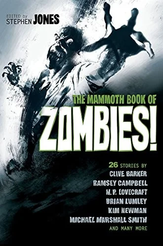 The Mammoth Book of Zombies (UK)