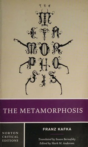 The Metamorphosis: A Norton Critical Edition