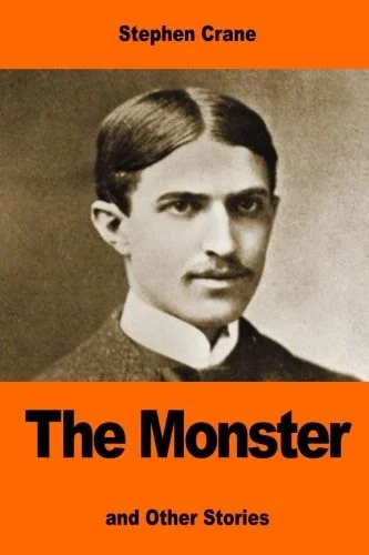 The Monster: and Other Stories