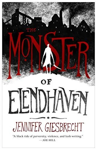 The Monster of Elendhaven — Dark Fantasy