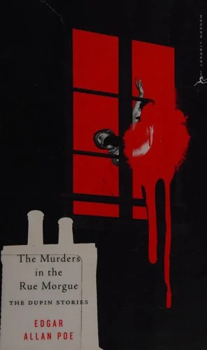 The Murders in the Rue Morgue