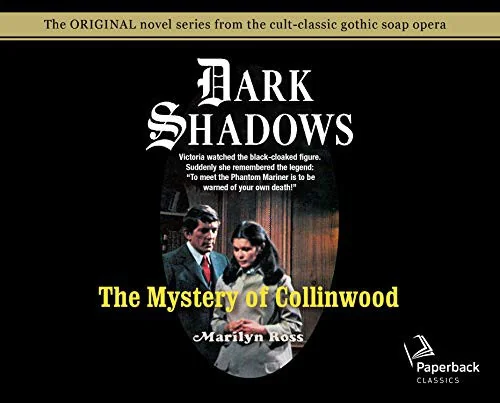 The Mystery of Collinwood (Library Edition): Volume 4 (Library)